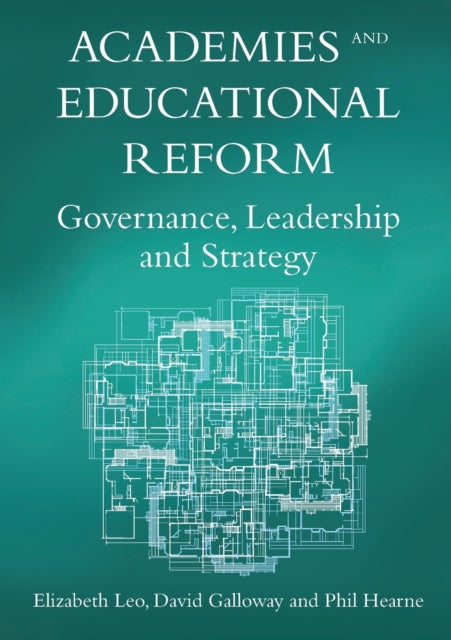 Book cover of: Academies and Educational Reform. By: Elizabeth L. Leo