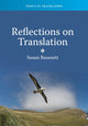 Book cover of: Reflections on Translation. By: Susan Bassnett