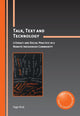 Book cover of: Talk, Text and Technology. By: Inge Kral