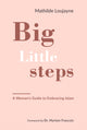 Big Little Steps, A Woman's Guide to Embracing Islam 9781847741271 Mathilde Loujayne