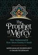Book cover of: Prophet of Mercy. By: Mohammad Elshinawy