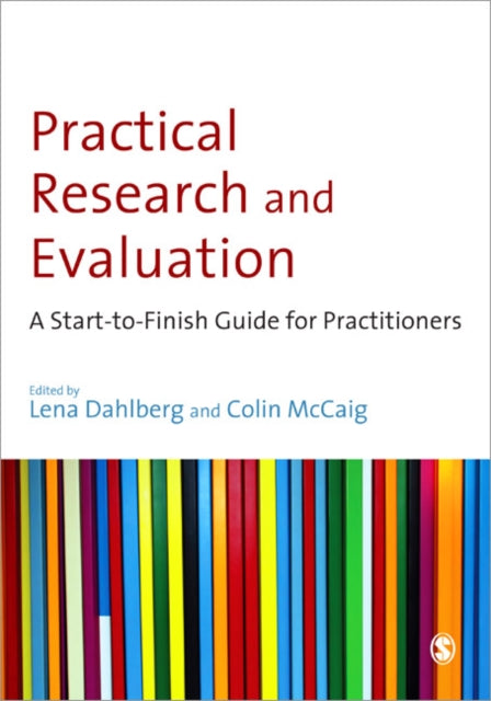 Book cover of: Practical Research and Evaluation. By: Colin McCaig