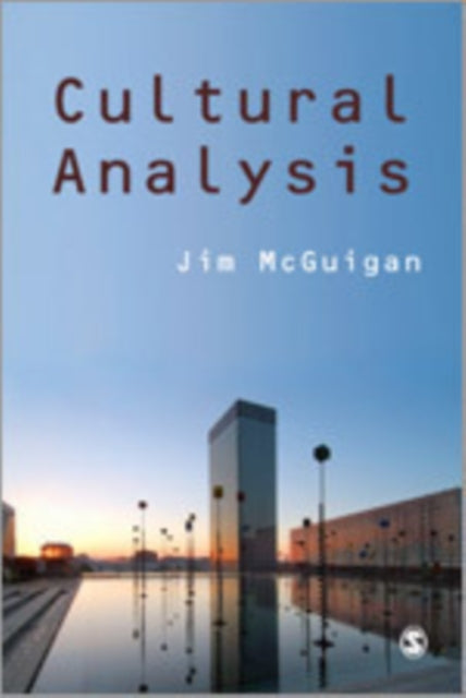 Book cover of: Cultural Analysis. By: Jim McGuigan