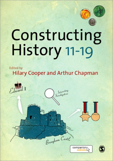 Book cover of: Constructing History 11-19. By: Hilary Cooper