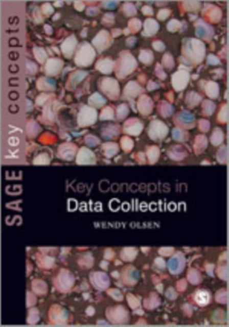 Book cover of: Data Collection. By: Wendy Olsen