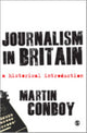 Book cover of: Journalism in Britain. By: Martin Conboy