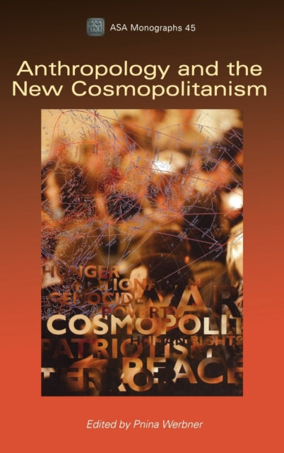 Book cover of: Anthropology and the New Cosmopolitanism
