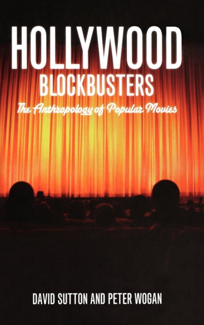Book cover of: Hollywood Blockbusters. By: David E. Sutton