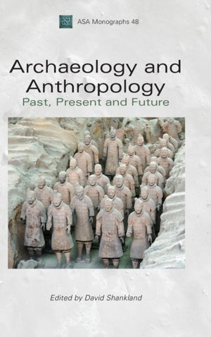 Archaeology and Anthropology