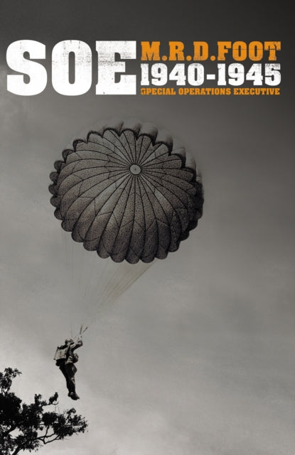 Book cover of: S.O.E.. By: M. R. D. Foot