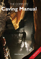 Complete Caving Manual