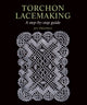 Torchon Lacemaking