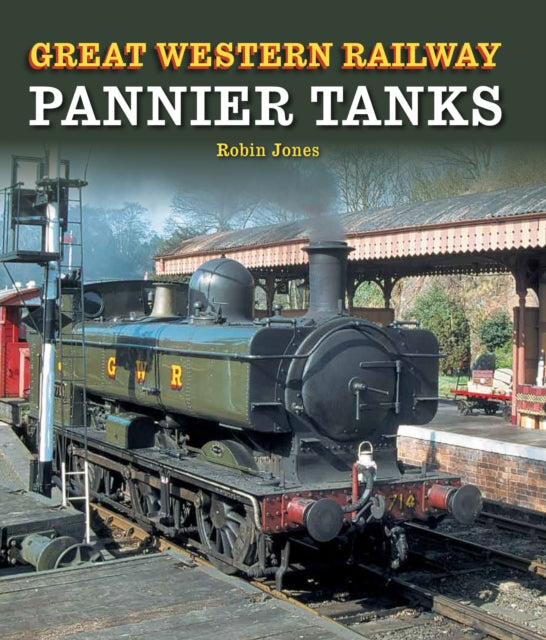 Book cover of: Great Western Railway Pannier Tanks