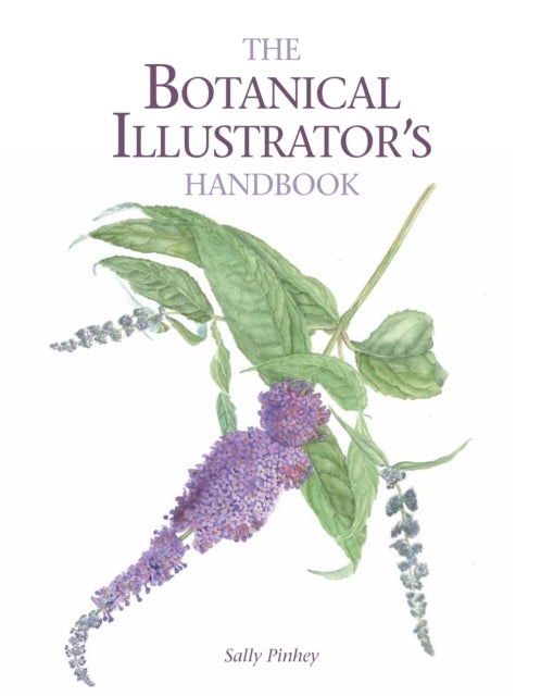 Book cover of: Botanical Illustrator's Handbook