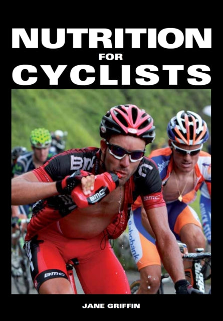 Book cover of: Nutrition for Cyclists. By: Jane Griffin