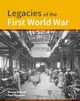 Book cover of: Legacies of the First World War. By: Wayne D. Cocroft