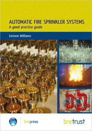 Automatic Fire Sprinkler Systems