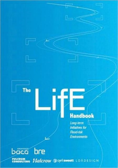 Book cover of: LifE Handbook. By: Baca Architects