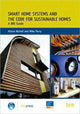 Book cover of: Smart Home Systems and the Code for Sustainable Homes. By: Alison Nicholl
