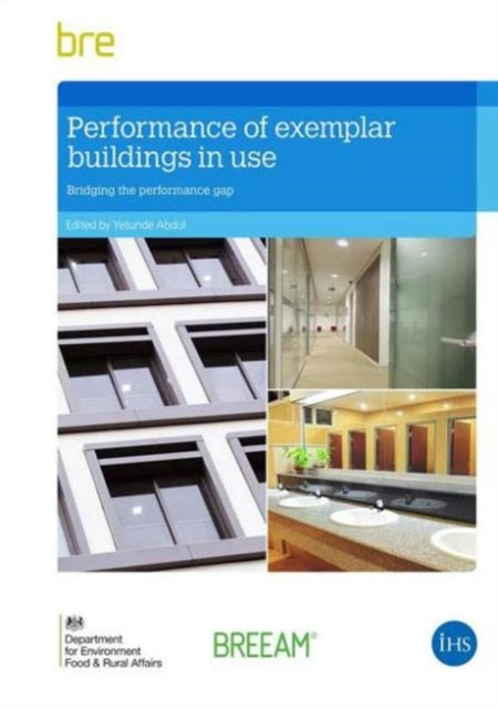 Performance of Exemplar Buildings in Use