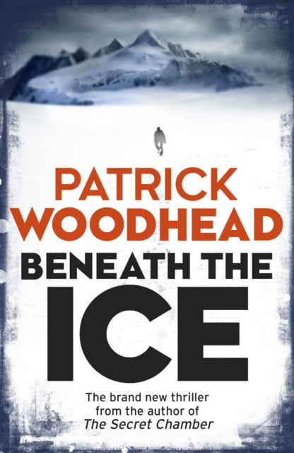 Book cover of: Beneath the Ice. By: Patrick Woodhead