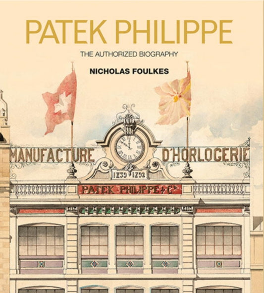 Book cover of: Patek Philippe. By: Nicholas Foulkes