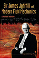 Book cover of: Sir James Lighthill And Modern Fluid Mechanics. By: Lokenath Debnath