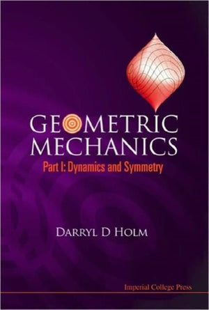 Geometric Mechanics - Part I: Dynamics And Symmetry