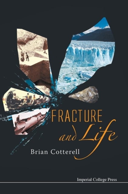 Book cover of: Fracture And Life. By: Brian Cotterell