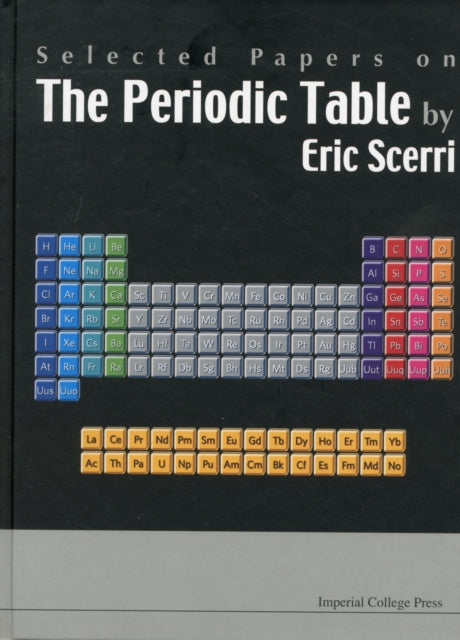 Book cover of: Selected Papers On The Periodic Table By Eric Scerri
