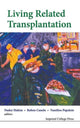 Book cover of: Living Related Transplantation. By: Nadey S. Hakim