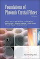 Book cover of: Foundations Of Photonic Crystal Fibres (2nd Edition). By: Andre Nicolet