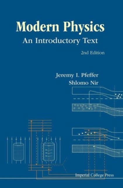Book cover of: Modern Physics: An Introductory Text (2nd Edition). By: Jeremy I. Pfeffer