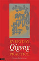 Book cover of: Everyday Qigong Practice