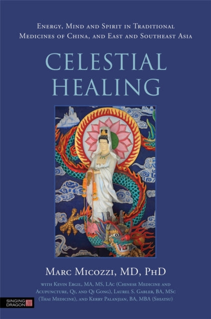 Book cover of: Celestial Healing. By: Kevin Ergil