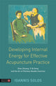 Book cover of: Developing Internal Energy for Effective Acupuncture Practice