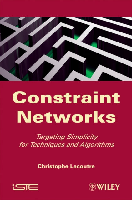 Book cover of: Constraint Networks. By: Christophe Lecoutre