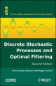 Book cover of: Discrete Stochastic Processes and Optimal Filtering. By: Jean-Claude Bertein