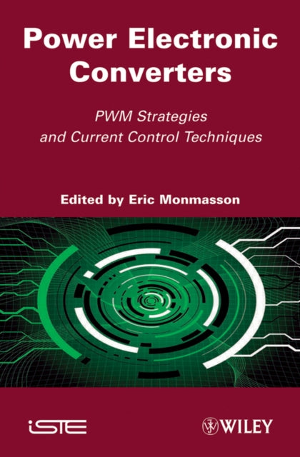 Book cover of: Power Electronic Converters. By: Eric Monmasson