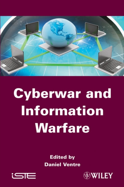 Book cover of: Cyberwar and Information Warfare. By: Daniel Ventre