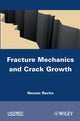 Book cover of: Fracture Mechanics and Crack Growth. By: Naman Recho