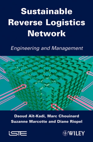 Sustainable Reverse Logistics Network
