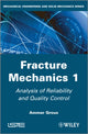 Book cover of: Fracture Mechanics 1. By: Ammar Grous