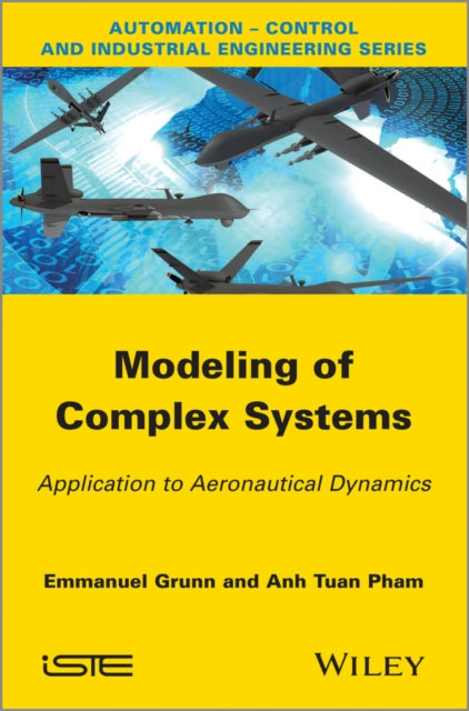 Book cover of: Modeling of Complex Systems. By: Emanuel Grunn