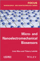 Book cover of: Micro-and Nanoelectromechanical Biosensors. By: Liviu Nicu