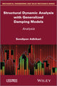 Book cover of: Structural Dynamic Analysis with Generalized Damping Models. By: Sondipon Adhikari