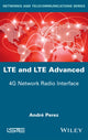 Book cover of: LTE and LTE Advanced. By: André Pérez