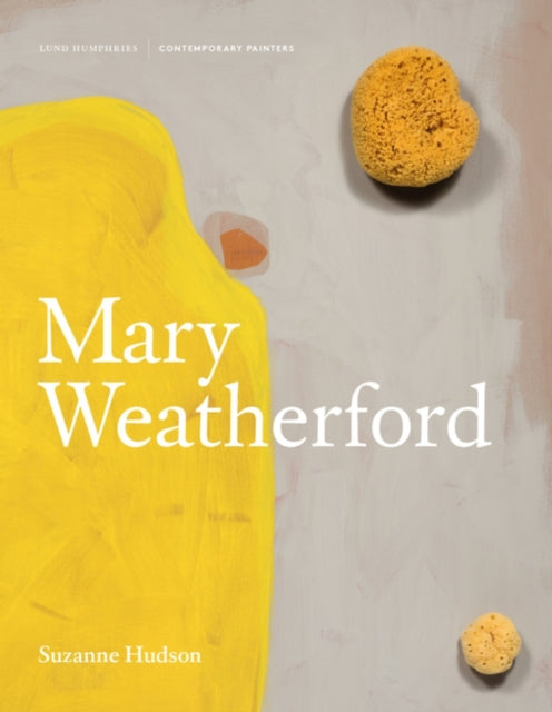 Book cover of: Mary Weatherford. By: Suzanne Perling Hudson