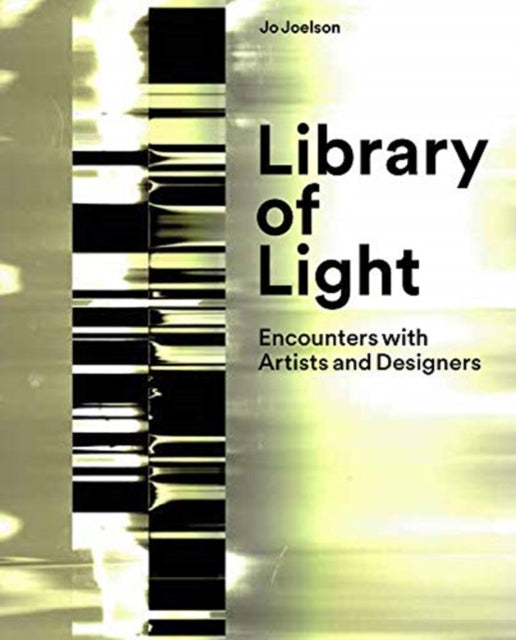 Book cover of: Library of Light. By: Jo Joelson