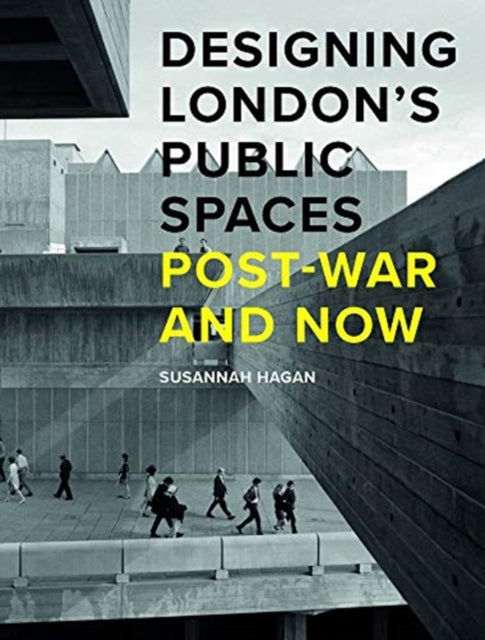 Book cover of: Designing London’s Public Spaces. By: HAGAN